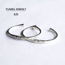 TUAREG JEWELRY トゥアレグジュエリー A20 トゥアレグ バングル トゥワレグ シルバージュエリー ブレスレット ジュエリー シルバー925 シル...