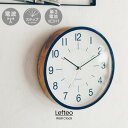 2000円クーポン インターフォルム Lefteo レフテオ 壁掛け時計 おしゃれ 北欧 ナチュラル シンプル インテリア雑貨 1年保証