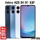 【9日20時からポイントUP! お買い物マラソン】新品未開封品【Nランク】docomo版SIMフリー Galaxy A25 5G SC-53F ライトブルー ブ...