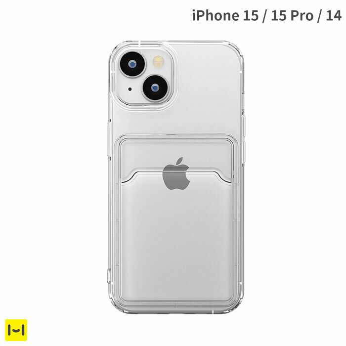 [iPhone 15/15 Pro/14専用]Premium Style ポケット付 TPUケース(クリア)【 アイフォン 透明 iphone15 携帯ケース ア…