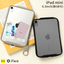 【公式】iFace iPadmini 8.3inch 第6世代 Re