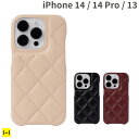 iPhone14 ケース iphone14pro iphone13 キルティング ケース【 アイフォン14 アイフォン13 iphone14pro iphoneケース スマホケース カバー スマホアクセサリーグッズ Hamee】