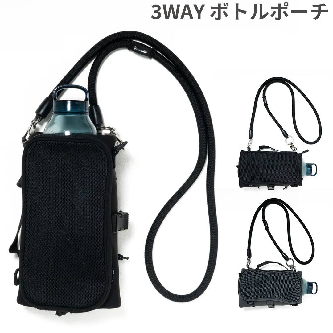 Rakuten - YOSEMITE ヨセミテ BOTTLE ROLL 3WAY SHOULDER【3WAYボトルホルダー ポーチ スマホポーチ 縦向きショルダー 横向きショルダー 吊り下げポーチ カジュアル 軽量 反射素材 ペットボトルホルダー ペットボトルショルダー アウトドア 旅行 】