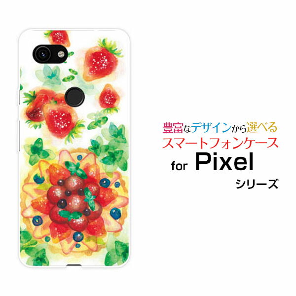 Google Pixel 3a XL グーグル ピクセル スリーエー エックスエルSoftBankSweets time 苺[ デザイン 雑貨 かわいい ]
