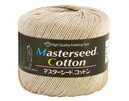 ダイヤ毛糸 マスターシードコットン
