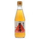 2010818-mssk 純米富士酢360ml【飯尾醸造】