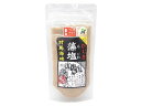 j001863-ju 対馬海峡 ひじき藻塩 160g【森友商店】【1~4個はメール便300円】