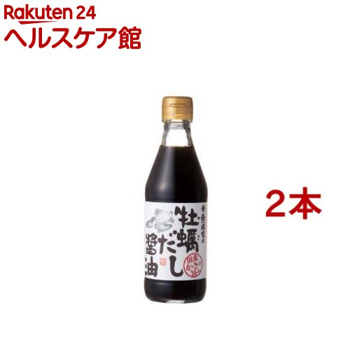 寺岡家の牡蠣だし醤油(300ml*2本セッ