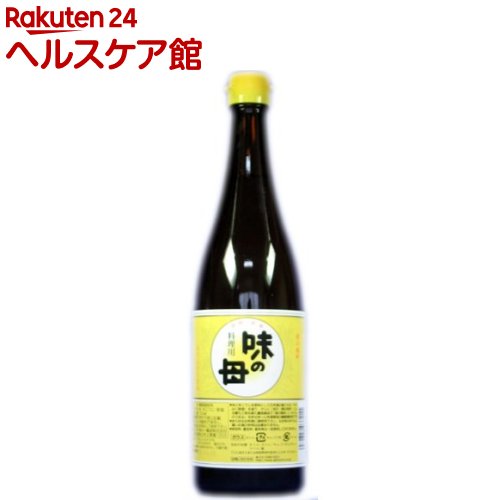 味の母(720mL)【spts4】【slide_2】[酒の風味とみりんのうまみを併せ持った醗酵調味料]