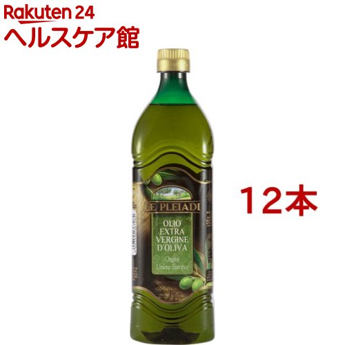最先端 レ プレイアディ エクストラヴァージン オリーブオイル ペットボトル 1000ml 12本セット 特売 Www Ugtu Net