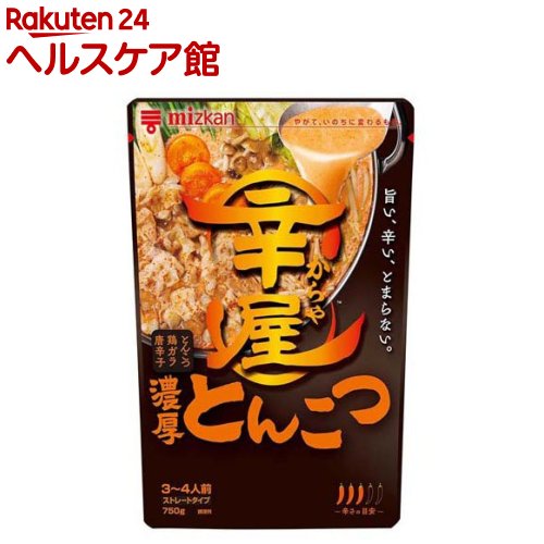 ミツカン 辛屋 濃厚とんこつ鍋つゆ ストレート(750g)【〆鍋(鍋の素)】[鍋の素 鍋つゆ なべつゆ 鍋スープ 辛い鍋 辛鍋 から鍋]