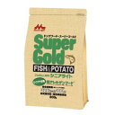◇森乳サンワールド スーパーゴールド フィッシュ&ポテト シニアライト 800g