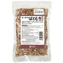 【お買上特典】オーサワのはとむぎ(皮付き) 200g【オーサワジャパン】【宅配便のみ】