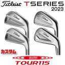 タイトリスト Tシリーズ 2023 アイアン T100 T150 T200 T350 右用 6本セット NS PRO MODUS3 TOUR 115 モーダス ...