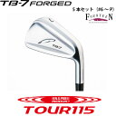 TB7 カスタム アイアン FOURTEEN フォーティーン ゴルフ アイアンセット TB-7 FORGED フォージド 5本セット（ 6～P） N.S.PRO MODUS3 TOUR 115 スチールシャフト 軟鉄鍛造アイアン アスリート アベレージ 【日本正規品】