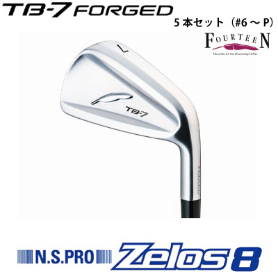 乐天商城 - TB7 フォーティーン カスタム アイアン FOURTEEN ゴルフ アイアンセット TB-7 FORGED フォージド 5本セット（#6〜P） NS PRO Zelos 8 ゼロス8 スチールシャフト 軟鉄鍛造アイアン アスリート アベレージ 【日本正規品】