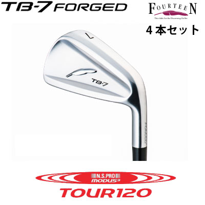 TB7 カスタム アイアン FOURTEEN フォーティーン ゴルフ アイアンセット TB-7 FORGED フォージド 4本セット（#7～P） N.S.PRO MODUS3 T..