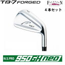 TB7 カスタム アイアン FOURTEEN フォーティーン ゴルフ アイアンセット TB-7 FORGED フォージド 4本セット（#7I～P）N.S.PRO 950GH NE..