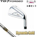 TB7 カスタム アイアン FOURTEEN フォーティーン ゴルフ アイアンセット TB-7 FORGED フォージド 6本セット（#5I～P）ダイナミックゴー..