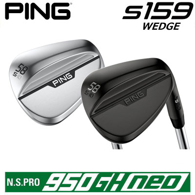 PING S159 WEDGE s GX159 EFbW N.S.PRO 950GH NEO lI {dl StNu E    PING ̔NO.1 vgp PINGPRO sEFbW Xs Xs nCh  Ep p teB[ 