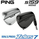 PING S159 WEDGE s GX159 EFbW NS PRO Zelos 7 [X7 X`[ {dl StNu E  |Cg10{ PING ̔NO.1 vgp PINGPRO sEFbW Xs Xs nCh  Ep piteB[j