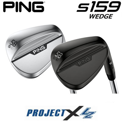 PING S159 WEDGE s GX159 EFbW PROJECT X LZ vWFNg GbNX LZ X`[ {dl StNu E  |Cg10{ PING ̔NO.1 vgp PINGPRO sEFbW Xs Xs nCh  Ep piteB[j