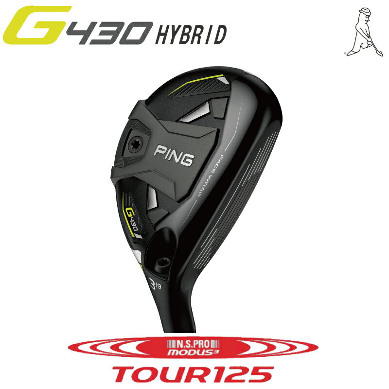 ピン ゴルフ PING GOLF G430 ハイブリッド ユーティリティ HBNS PRO MODUS3 TOUR 125 モーダス 125 スチール ジー430 ピン ゴルフ ゴルフクラブ Golf Hybrid Utility日本仕様 右用 左用 レフティー ヘッドカバー 右利き 左利き