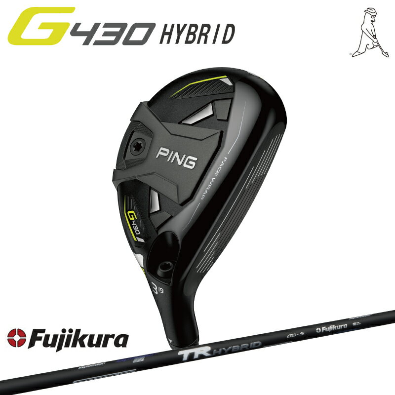 ピン ゴルフ PING GOLF G430 ハイブリッド ユーティリティ HB フジクラ TR HYBRID カーボンシャフト ジー430 ピン ゴルフ ゴルフクラブ Golf Hybrid Utility Fujikura 藤倉 日本仕様 右用 左用 レフティー ヘッドカバー 右利き 左利き