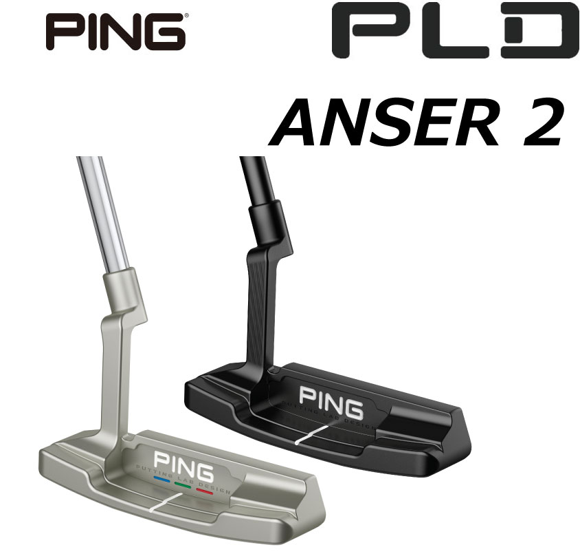 ピン ゴルフ PLD パター ANSER2 アンサー2 シルバーヘッド ブラックヘッド パター PING PUTTING LAB DESIGN 日本純正品 右用 左用 レフティ レフティー 日本仕様 ゴルフクラブ 右利き 左利き ポイント10倍 PING 販売実績NO.1 プロ使用 ラボデザイン