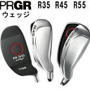 3,980円以上は送料無料プロギア PRGR R35 R45 R55 ウェッジ