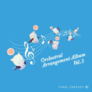 CD / ゲーム・ミュージック / FINAL FANTASY XIV Orchestral Arrangement Album Vol.3 / SQEX-10999