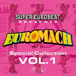 CD / IjoX / SUPER EUROBEAT presents EUROMACH Special Collection VOL.1 (CD(X}vΉ)) / AVCD-63422