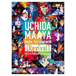 BD / 内田真礼 / UCHIDA MAAYA Hello,1st contact (Revival) 2022.9.24＠Culttz Kawasaki(Blu-ray) / PCXP-50945