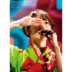 BD / 花澤香菜 / HANAZAWA KANA Live 2022 ”Pokerface”(Blu-ray) / PCXP-50944