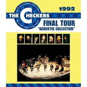 1992 FINAL TOUR ”ACOUSTIC COLLECTION”(Blu-ray)THE CHECKERSチェッカーズ ちぇっかーず　発売日 : 2023年3月15日　種別 : BD　JAN : 4524135112484　商品番号 : PCXP-50977【収録内容】BD:11.Present for you(オープニング)2.涙のリクエスト3.Lonely Soldier4.青い目のHigh School Queen5.クレイジー・パラダイスへようこそ6.You Love Rock'n Roll7.恋のレッツダンス8.ガチョウの物語9.ひとりじゃいられない10.チェッカーズのX'mas Song11.QUATRE SAISONS12.ムーンライト・レヴュー50s'13.俺たちのロカビリーナイト14.ウィークエンド・アバンチュール15.恋のGO GO DANCE!16.Missアニーの証言17.ジェイルハウス・ラヴ18.神様お願い19.BLUES OF IF(エンディング)