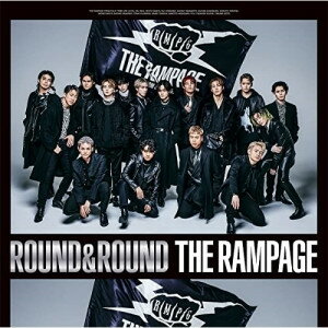 CD / THE RAMPAGE from EXILE TRIBE / ROUND &ROUND (CD+DVD) (̾) / RZCD-77705