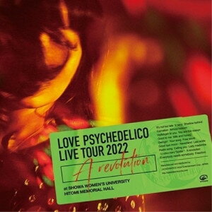 CD / LOVE PSYCHEDELICO / Live Tour 2022 ”A revolution” at SHOWA WOMEN'S UNIVERSITY HITOMI MEMORIAL HALL (歌詞付) / VICL-65790