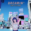 CD / ジャンクフジヤマ / DREAMIN' / PCCA-6214