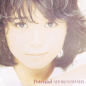 CD / 沢田聖子 / Potential / UPCY-7848