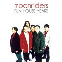 CD / ムーンライダーズ / moonriders ”FUN HOUSE Years Box” (5CD+DVD) (完全生産限定盤) / MHCL-3010