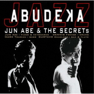 CD / 安部潤&THE SECRETS / あぶ刑事 JAZZ (Blu-specCD2) / SICJ-30175