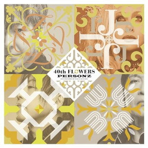 CD / PERSONZ / 40th FLOWERS / VPCC-87125[6/19]