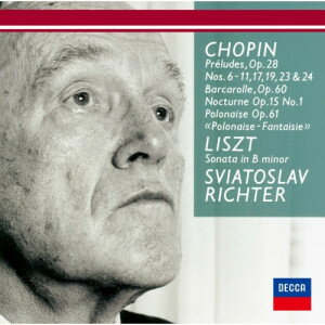 CD / スヴャトスラフ・リヒテル / ショパン:前奏曲集、舟歌 リスト:ロ短調ソナタ 他 (UHQCD) (初回生産限定盤) / UCCD-41146