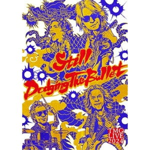 DVD / TMG / TMG LIVE 2024 -Still Dodging The Bullet- (本編ディスク+特典ディスク) / BMBS-5003