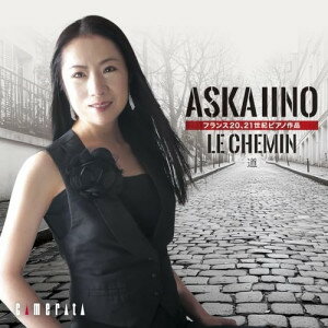 CD / 飯野明日香 / 道 フランス20、21世紀ピアノ作品 / CMCD-28395