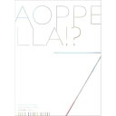 ▼CD / アオペラ -aoppella!?-「リルハピ」「 FYA'M'」「VadLip」 / アオペラ -aoppella!?- 7 (豪華初回限定盤) /...
