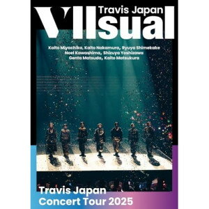 BD / Travis Japan / Travis Japan Concert Tour 2025 VIIsual(Blu-ray) (通常盤・初回プレス) / UPXC-..