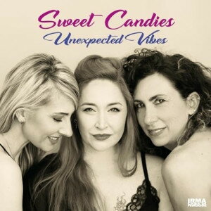 CD / パピック・プレゼンツ・スウィート・キャンディーズ / アンエクスペクテッド・ヴァイブズ (解説歌詞付) / PCD-26151