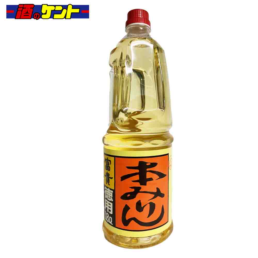 合同酒精 富貴 本みりん 業務用 1.8L ペットボトル