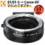 ڿɡ EF-EOS R Υ Żҥޥȥץ EF/EF-S ޥȥ  Canon RFޥȥ Ѵ EF-EOSR AFǽ ȥե ʤĴǽ 꿶 K&F Concept